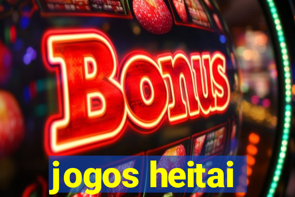 jogos heitai